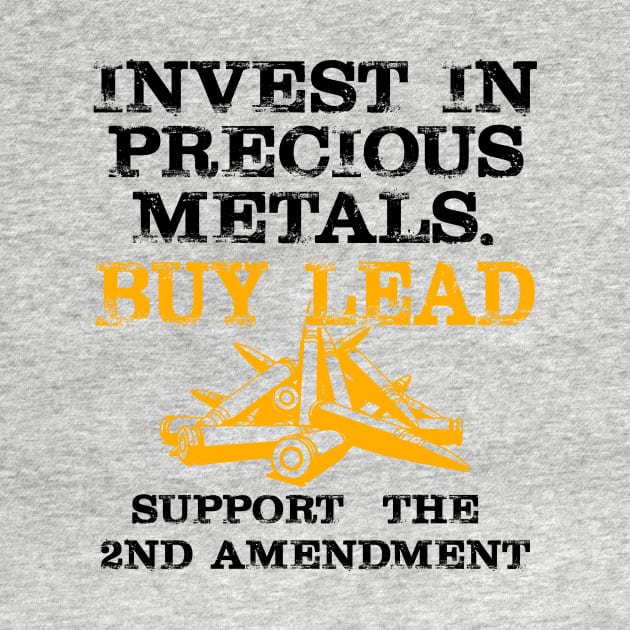 2nd Amendment Gift Invest In Precious Metal by AlphaDistributors